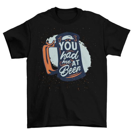 You had me at beer t-shirt