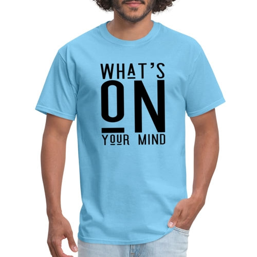 T-shirt, What’s On Your Mind Print