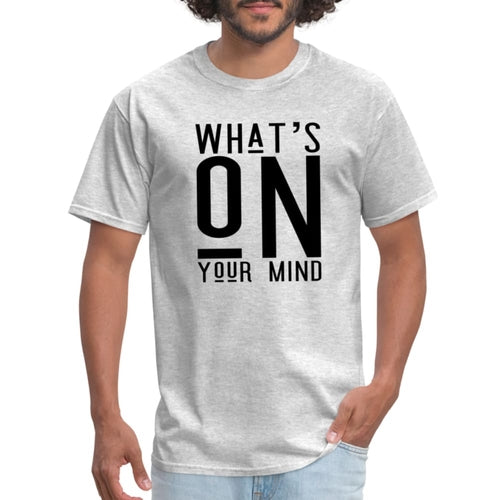 T-shirt, What’s On Your Mind Print